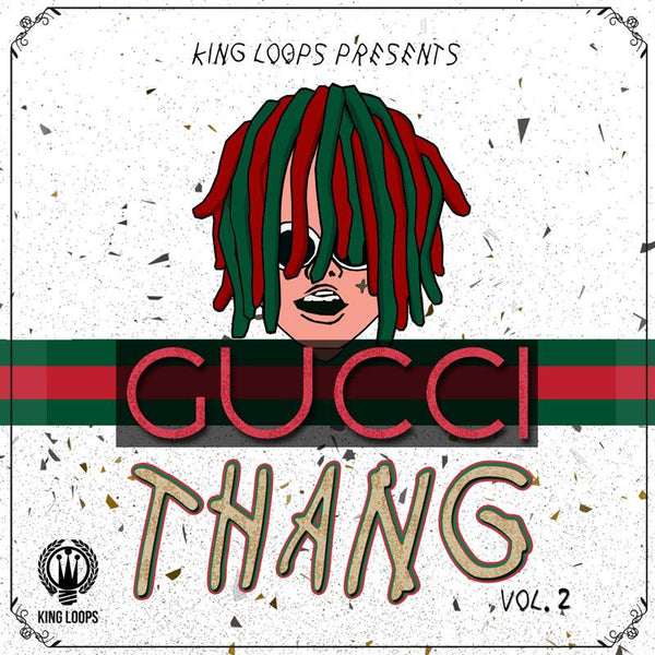 Gucci Thang Vol.2