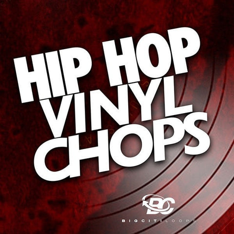 Hip Hop Vinyl Chops (Samples & Loops)