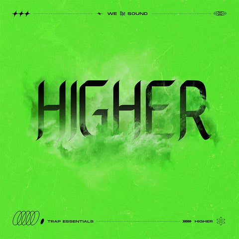 Trap Essentials : Higher