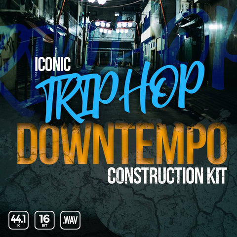 Iconic Trip Hop Downtempo Construction Kit
