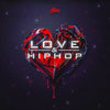 Love & Hip Hop - R&B Hip Hop Construction Kits