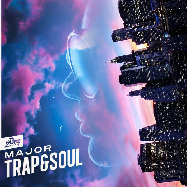 Major Trap & Soul