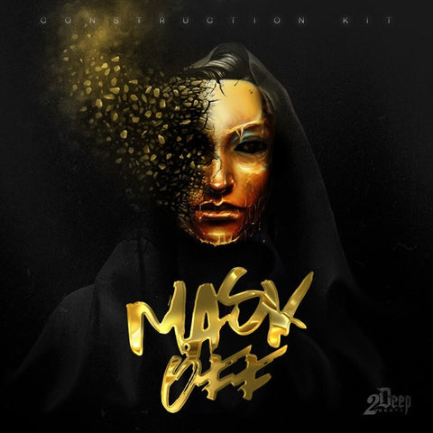 Mask Off - Modern Hip Hop Construction Kit & Drum One-Shots