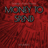 Money To Spend - Drake x Future Type Beats
