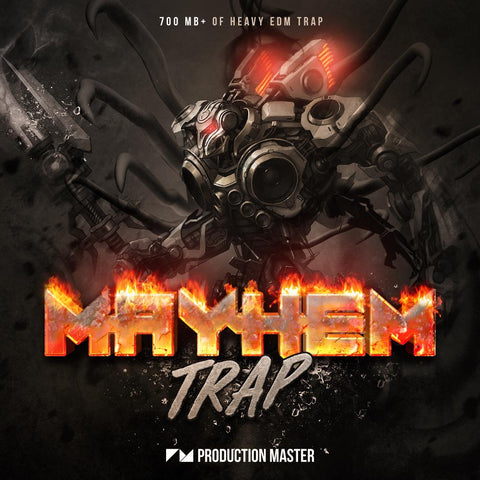 Mayhem Trap - EDM, Trap & Dubstep Loop Library