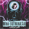 Mind Euthanasia