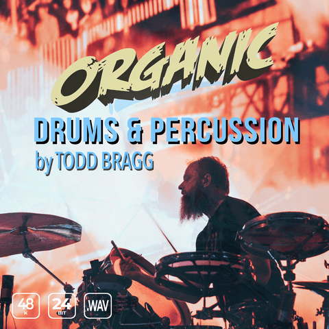 Organic Drums & Percussion by Todd Bragg
