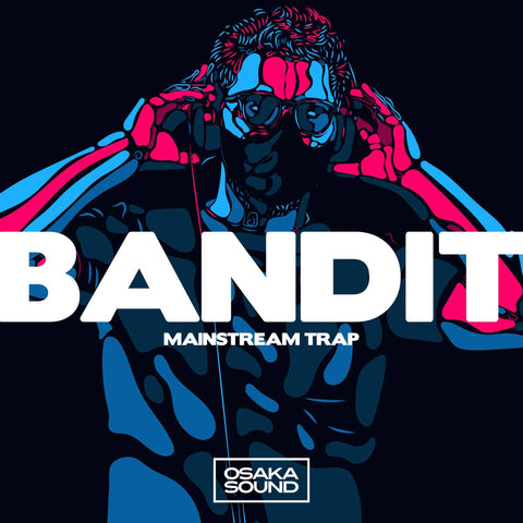 Bandit - Mainstream Trap