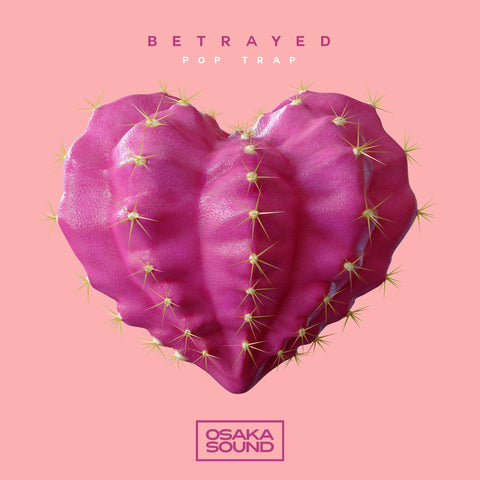 Betrayed - Pop Trap
