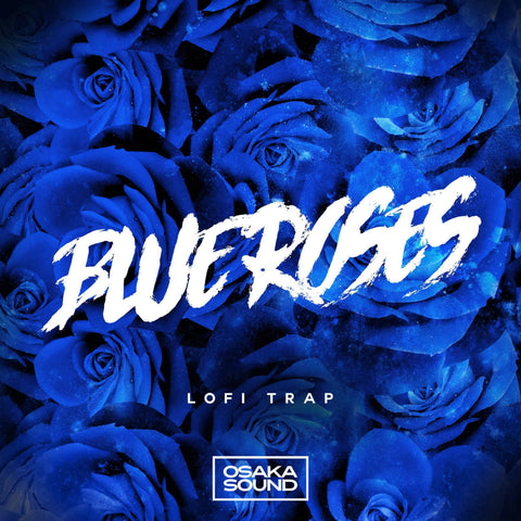 Blue Roses - Lofi Trap