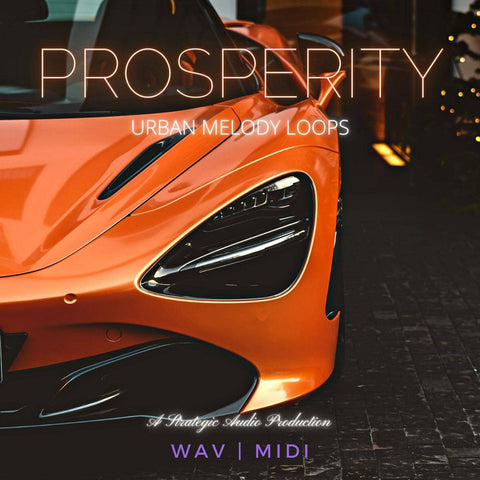 Prosperity: Urban Melody Loops