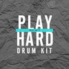 Play This Sh*t Hard Drum Kit