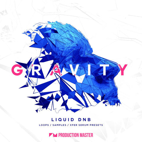 Gravity: Liquid DnB - Loops & Presets