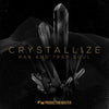 Crystallize: R&B And Trap Soul