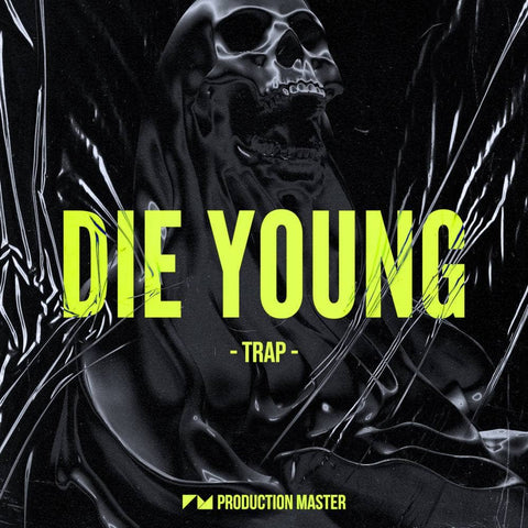 Die Young – Trap