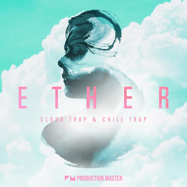 Ether: Cloud Trap & Chill Trap