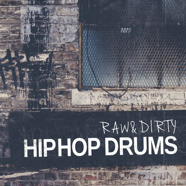 Raw And Dirty - Hip Hop Drums