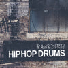 Raw And Dirty - Hip Hop Drums