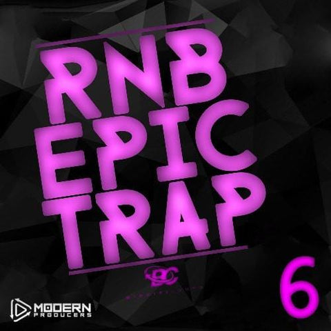 RnB Epic Trap 6 (Construction Kit)