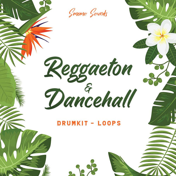 Reggaeton & Dancehall (Drumkit + Loops)