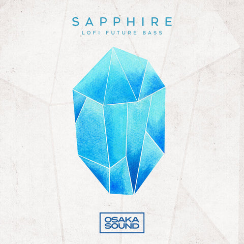 Sapphire - Lo-Fi Future Bass