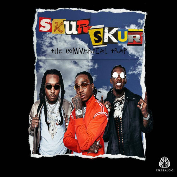 Skur Skur - Commercial Trap
