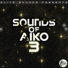 Sounds Of Aiko 3 (Construction Kits)