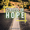 Streets Of Hope - Uplifting Melodies
