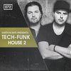 Tech Funk House 2 - Loop Collection