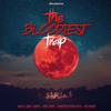The Bloodiest Trap - Loops, MIDI Files & Presets