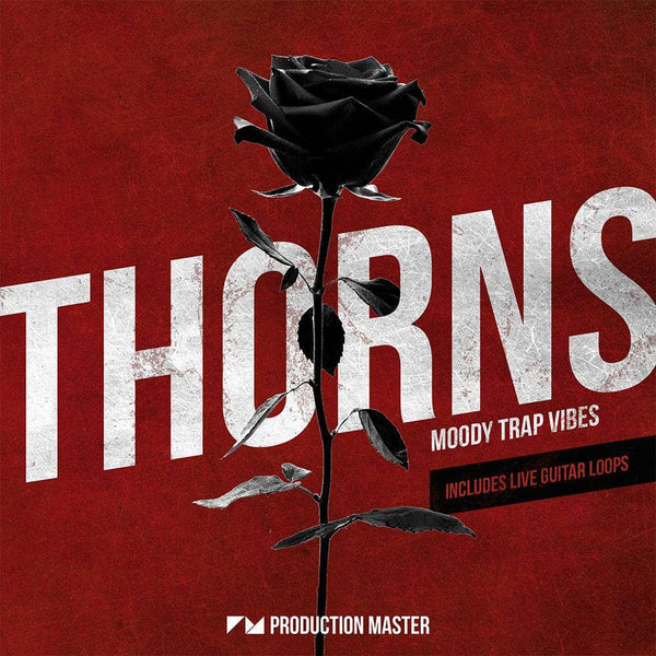 Thorns - Moody Trap Vibes