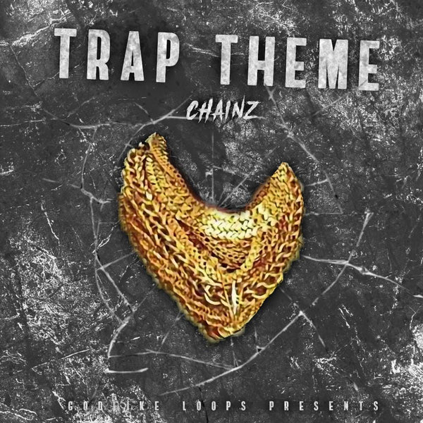 Trap Theme Chainz