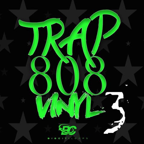Trap 808 Vinyl 3 (Producer Loops)