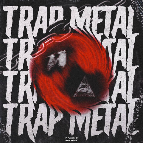 Trap Metal