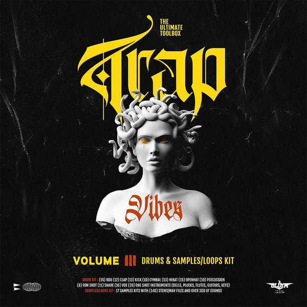 Trap Vibes Vol. 3 : The Ultimate Toolbox (Deluxe)