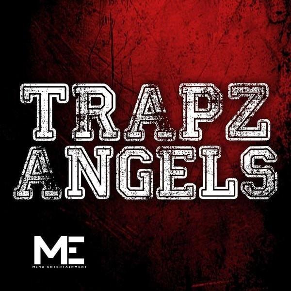 TrapZ Angels