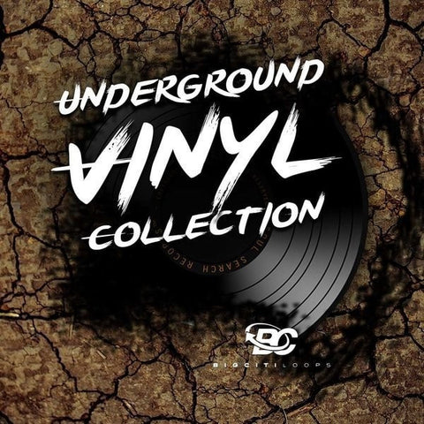 Underground Vinyl Collection (Samples & Loops)