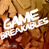 Game Breakables