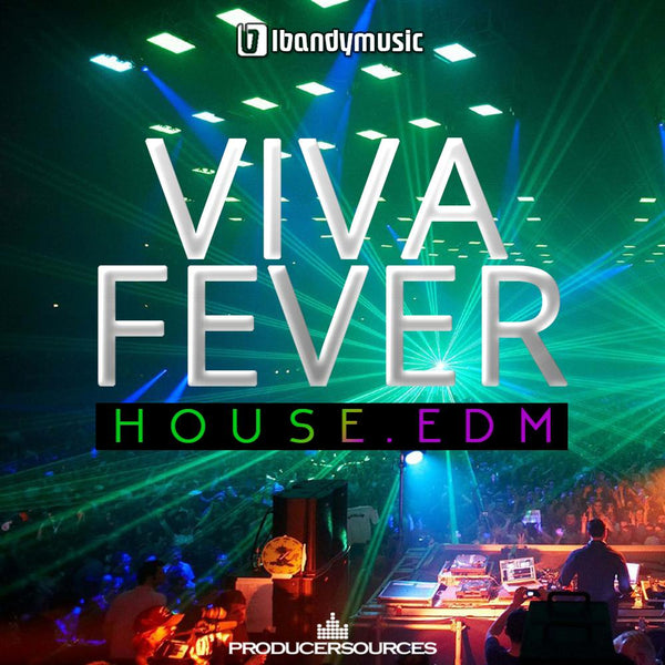 Viva Fever (House & EDM)
