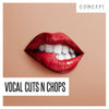 Vocal Cuts n Chops