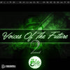 Voices Of The Future 2