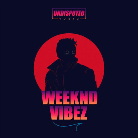 Weeknd Vibez - WAV & MIDI