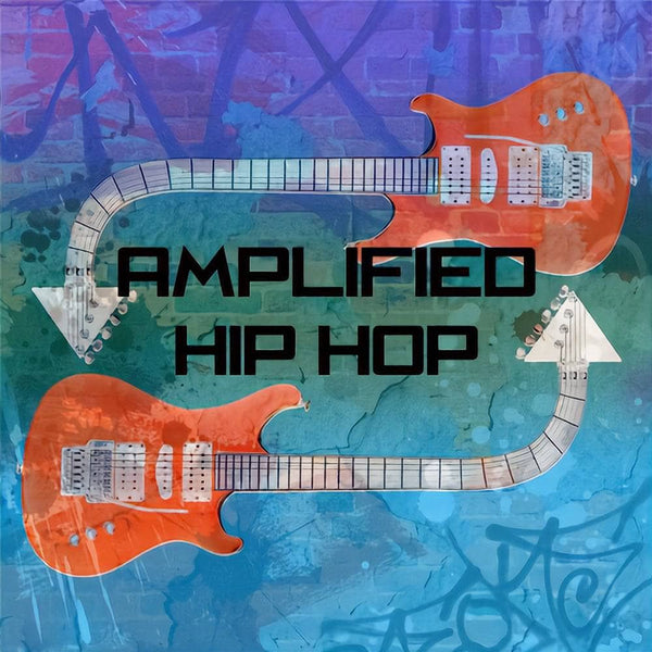 Amplified Hip-Hop (WAV Construction Kits/MPC Programs)