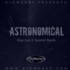 Astronomical for ElectraX - 55 Presets