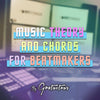 Music Theory and Chords for Beatmakers
