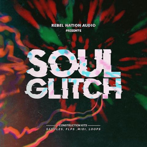 Soul Glitch - Trap Soul Construction Kits